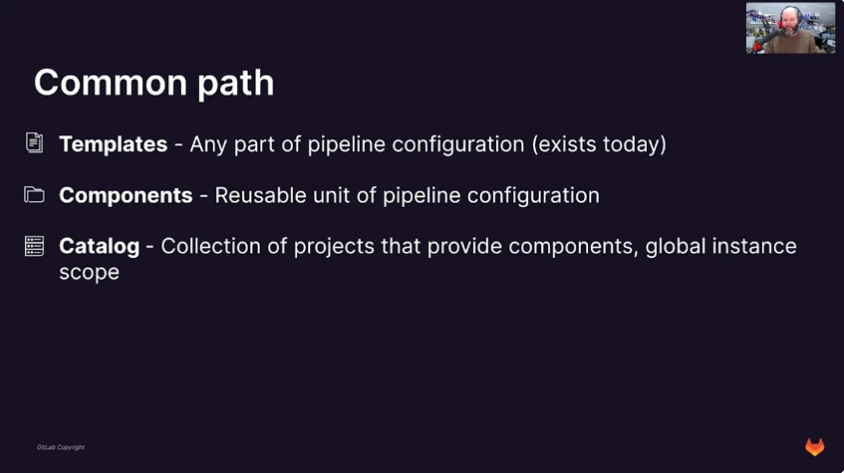 GitLab의 ‘Talk: Efficient DevSecOps workflows with reusable CI/CD components’ 영상에서 소개한 CI/CD 템플릿, CI/CD 컴포넌트, CI/CD 카탈로그 개념. 출처=GitLab
