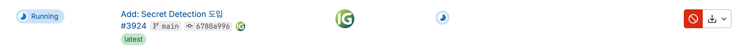 Secret Detection을 적용한 뒤, 파이프라인이 실행되는 모습