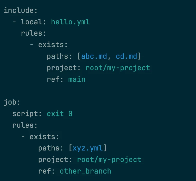 rules:exists CI/CD 키워드의 컨텍스트 제어 관련 화면. 출처=GitLab