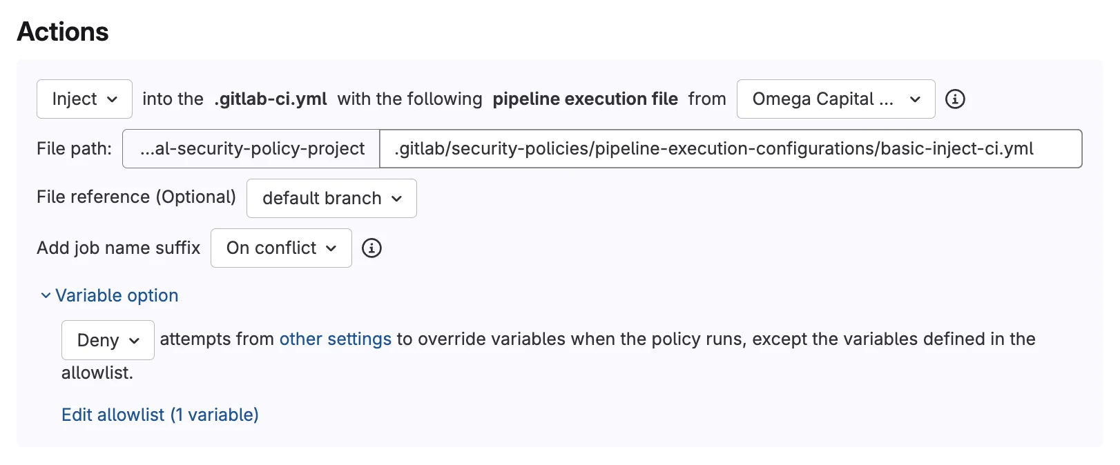 GitLab Pipeline Execution Policy의 변수 제어 화면. 출처=GitLab