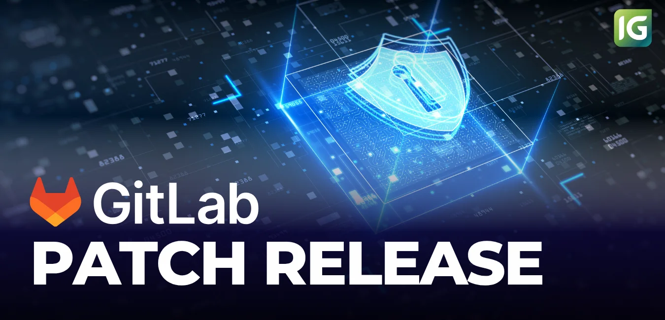 GitLab 보안 패치 릴리즈 18.7.1, 18.6.3, 18.5.5