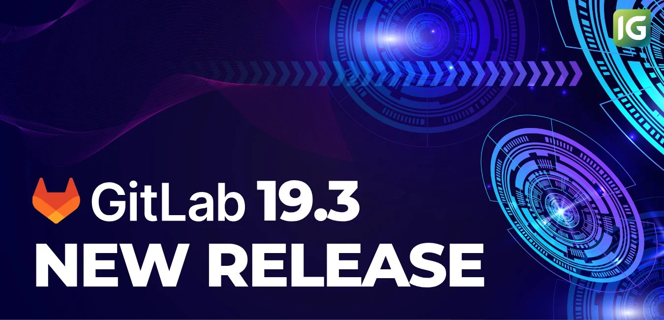 GitLab 19.3 릴리즈 노트